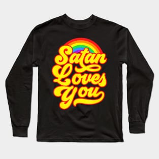 Satan Loves You Lgbt Gay Pride Long Sleeve T-Shirt